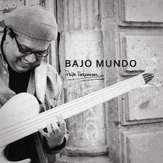 Bajo Mundo by Pepe Hernandez