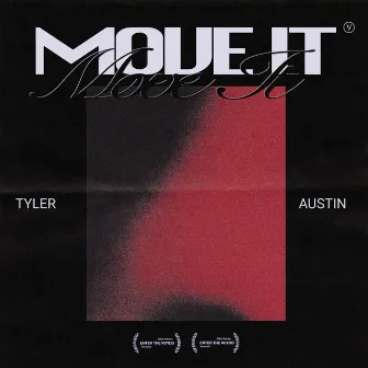 Move It by Tyler Austin