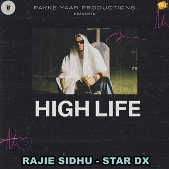 High Life by Star DX