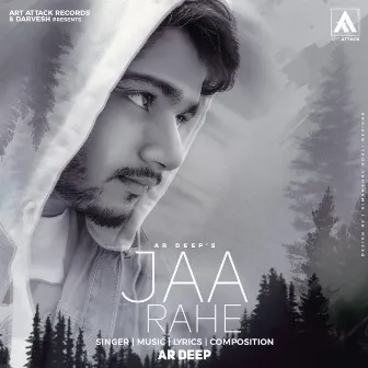 Jaa Rahe by AR Deep