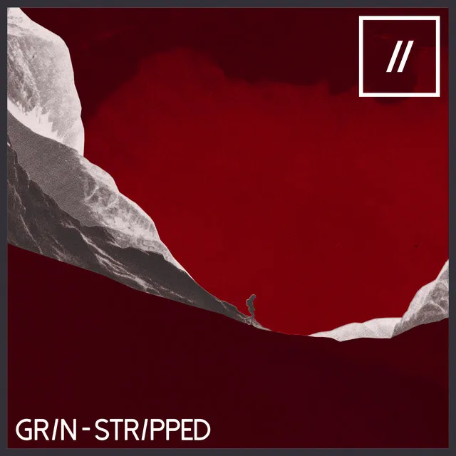 Grin - Stripped