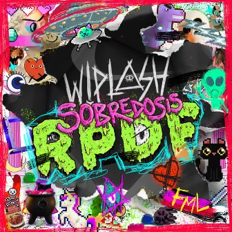 Sobredosis RPDF by Wiplash