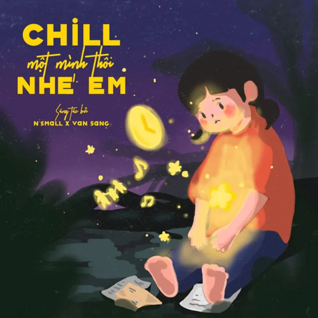 Chill Một Mình Thôi Nhé Em