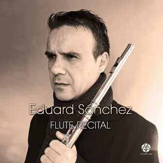 Flute Recital by Eduard Sánchez