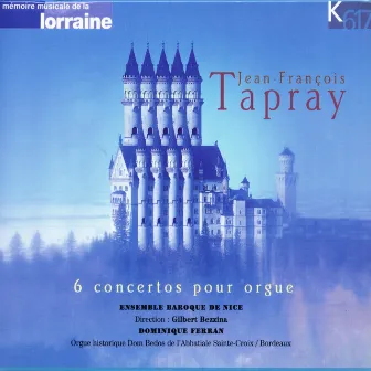 Tapray: 6 Keyboard Concertos, Op. 1 by Dominique Ferran