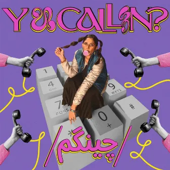 y u callin/cheengum by Rutaba Yaqub