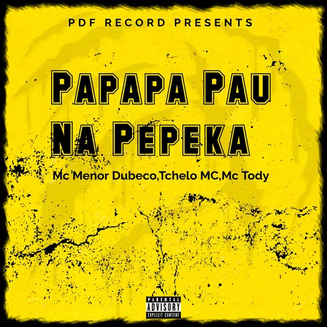 Papapa Pau na Pepeka