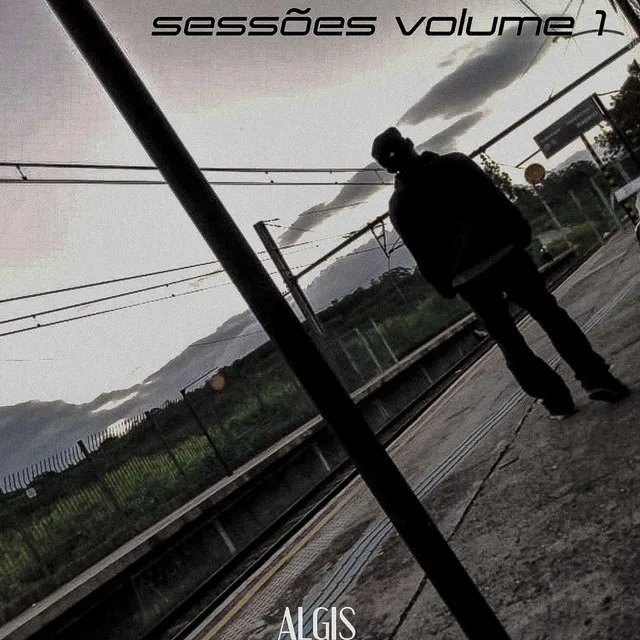 Sessões, Vol. 1: Algis