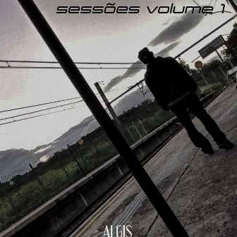 Sessões, Vol. 1: Algis by Sigla