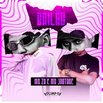 Bailão by MC Jootace