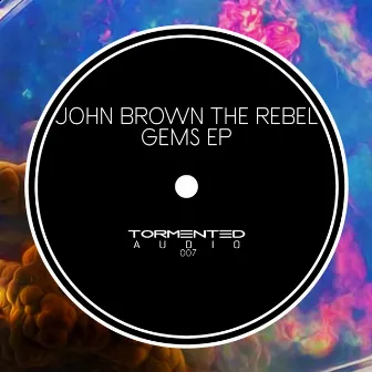 Gems EP by John Brown The Rebel