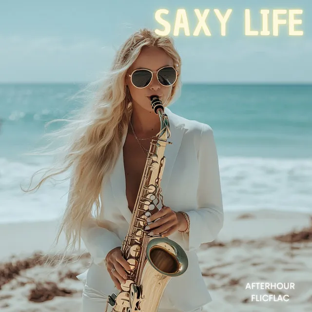 Saxy Life - Rooftop Mix