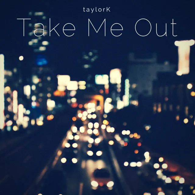 Take Me Out - Single