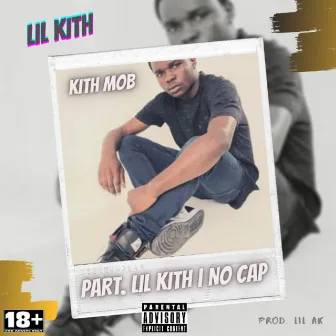 No Cap by Kith Mob