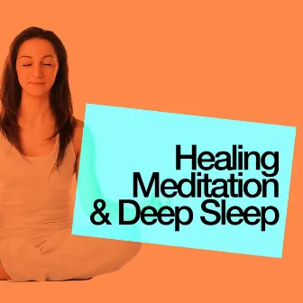 Healing Meditation & Deep Sleep by Meditation Deep Sleep