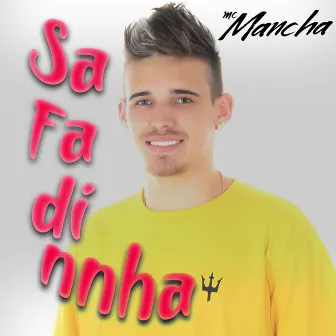 Safadinha by Mc Mancha