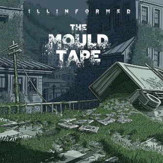 The Mould Tape by Illinformed