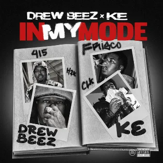 In My Mode by Drew Beez