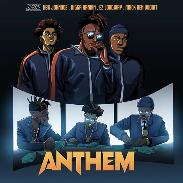 Anthem (feat. Bigga Rankin, EZ Longway & Mack Ben Widdit) - Radio