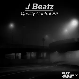 Quality Control - EP by J Beatz