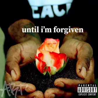 Until I'm Forgiven by Don Dawson