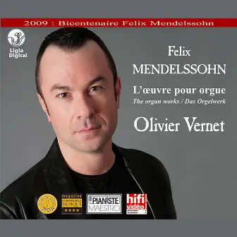 Mendelssohn: Das Orgelwerk by Olivier Vernet