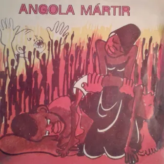 Angola Mártir by Pedrito