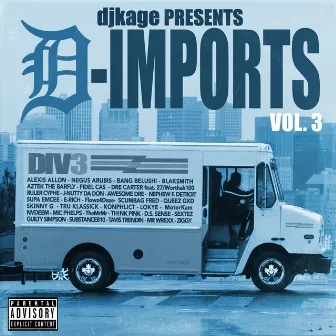 djkage PRESENTS D-IMPORTS, Vol. 3 by djkage