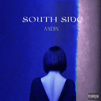 South Side by Andin