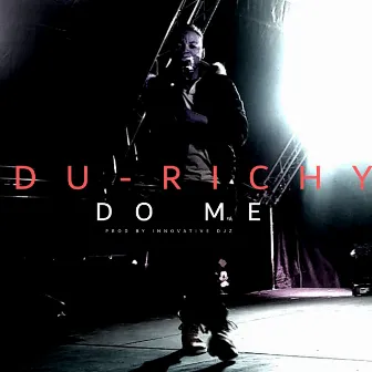 Do Me by Du Richy