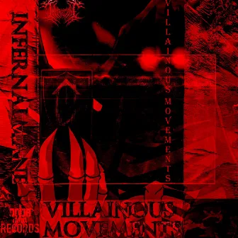 VILLAINOUS MOVEMENTS by DOORDOM KLVN