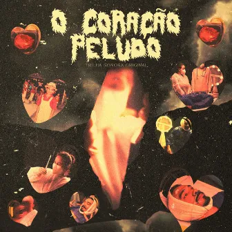 O Coração Peludo (Trilha Sonora Original) by LUC DA SILVEIRA