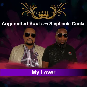 My Lover by Augmented Soul