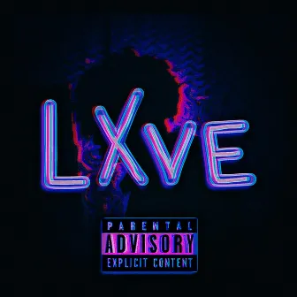 Lxve by EhrikTheGemini