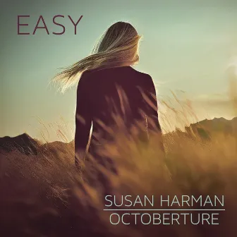 Easy by Susan Harman