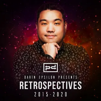 Retrospectives: 2015-2020 by Darin Epsilon