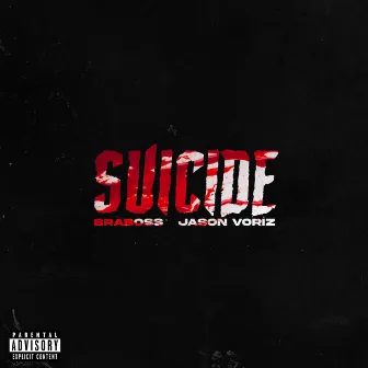 Suicide by BRABOSS