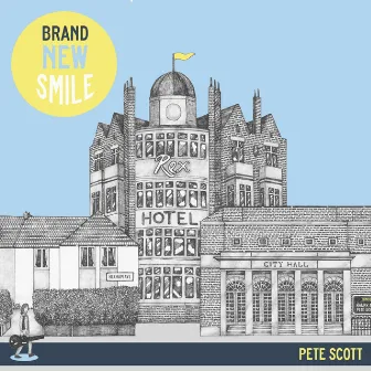 Brand New Smile by Pete Scott