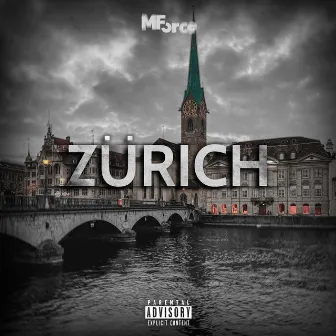 ZÜRICH by MForce