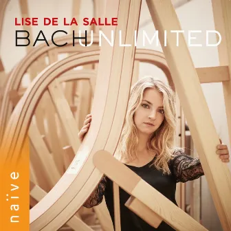 Bach Unlimited by Lise de la Salle