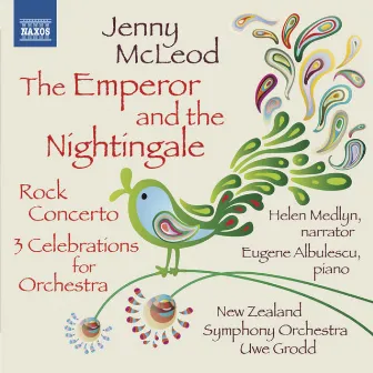 McLeod: The Emperor and the Nightingale by Jenny McLeod