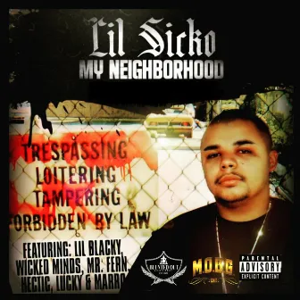 My Neighborhood by Lil Sicko