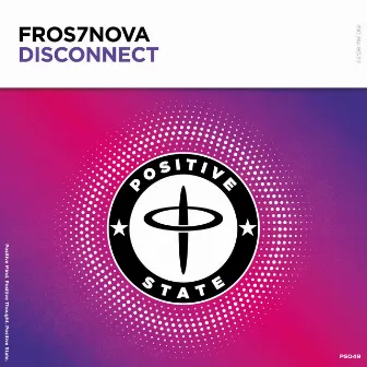 Disconnect by Fros7novA