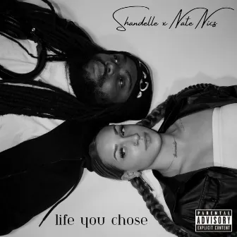 life you chose by Shandelle