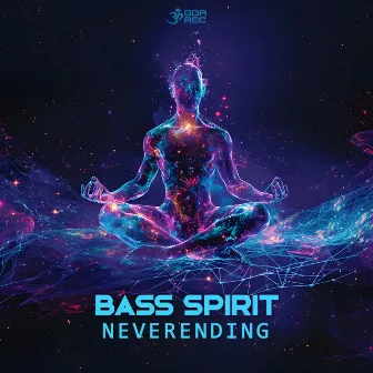 Neverending by Bass Spirit