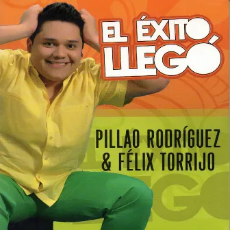 El Éxito Llegó by Unknown Artist