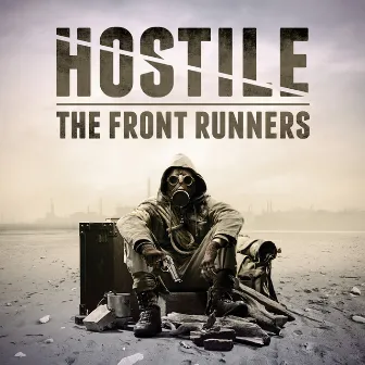 Hostile by Front Runners