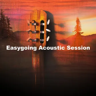 Easygoing Acoustic Session by Acousticman Chillout