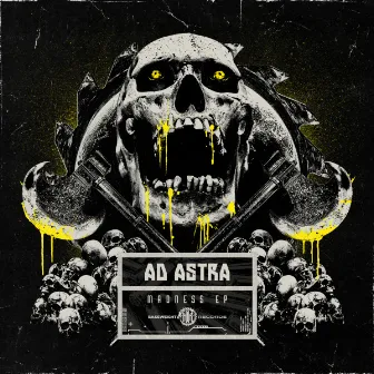 Madness EP by Ad Astra