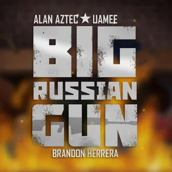 Big Russian Gun by Uamee